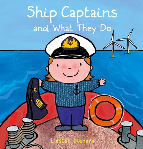 Ship Captains and What They Do (Profession Series)