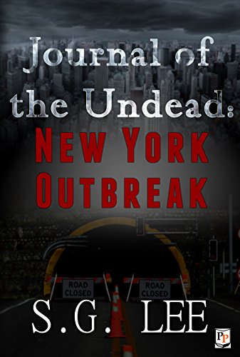 Journal of the Undead: New York Outbreak