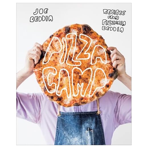 Pizza Camp: Recipes from Pizzeria Beddia