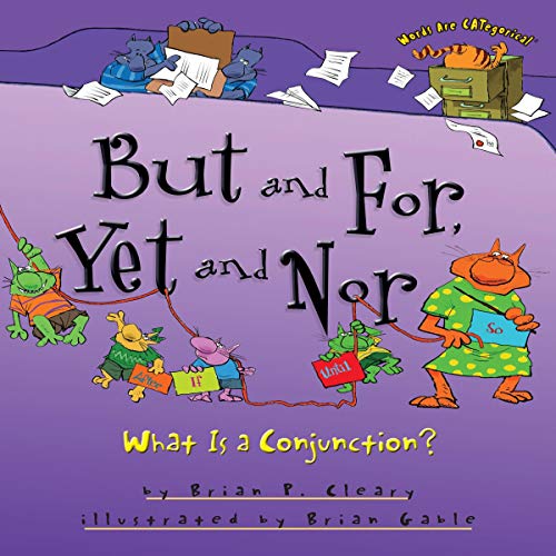 But and For, Yet and Nor by Brian P. Cleary episode artwork