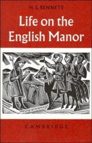Life on the English Manor: A Study of Peasant C... B012HUD91C Book Cover