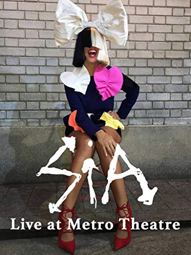 Live at The Metro Theatre - Sia