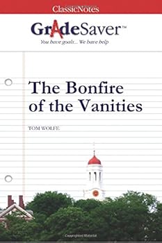 Paperback GradeSaver(tm) ClassicNotes The Bonfire of the Vanities Book