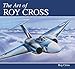 The Art of Roy Cross (English Edition)