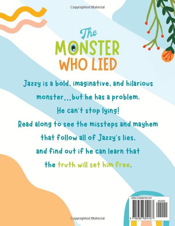 The Monster Who Lied: A Social, Emotional Book For Teaching Kids About Telling the Truth 2 51HDtUoWR9L