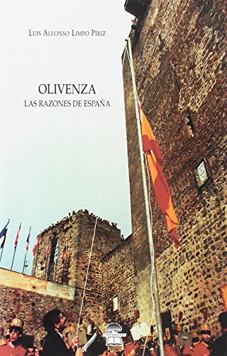 Olivenza : las razones de España