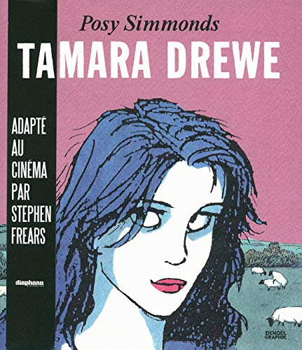 Tamara Drewe (Denoël Graphic)