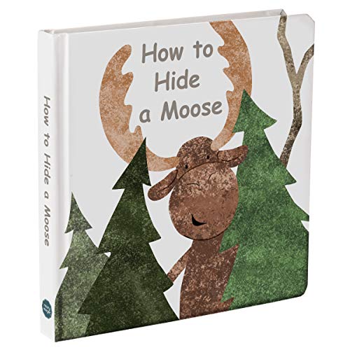 Mary Meyer Board Book Storytime Books for Babies and Toddlers, 8 x 8-Inches, How to Hide a Moose