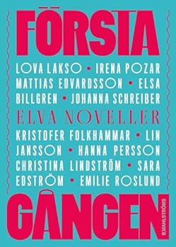 Paperback Första gången - Elva noveller [Swedish] Book