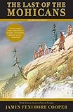  The Last of the Mohicans: The Illustrated Novel