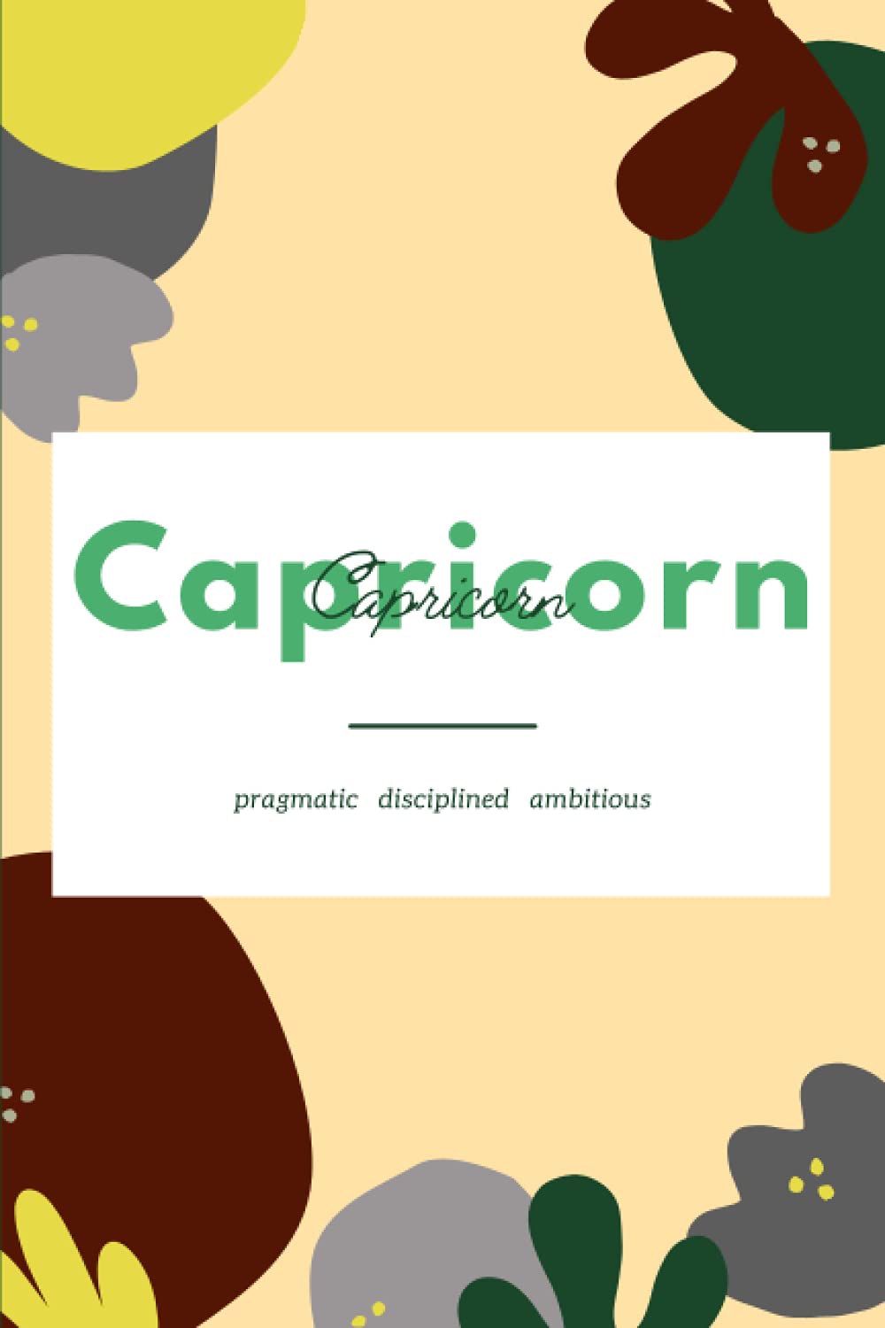 Capricorn: Zodiac Journal | Astrology Journal | Capricorn Zodiac Notebook | 120 Lined Pages (Zodiac Collection)