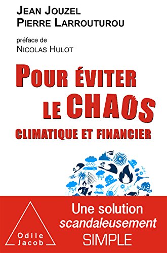 Télécharger Pour éviter le chaos climatique et financier (OJ.SC.HUMAINES) Gratuit
