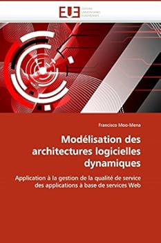 Paperback Modélisation Des Architectures Logicielles Dynamiques [French] Book