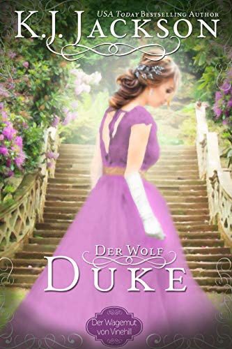 Der Wolf-Duke: Historischer...