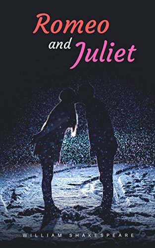Romeo and Juliet (English Edition)