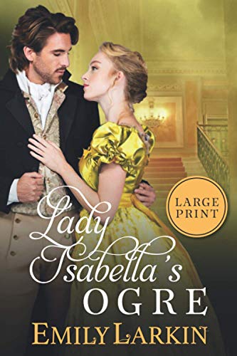 Lady Isabella's Ogre Paperback – Import, 15 December 2020