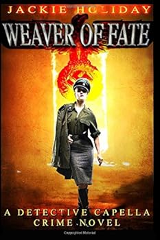 Paperback Weaver of Fate: A Detective Capella Crime Novel Book