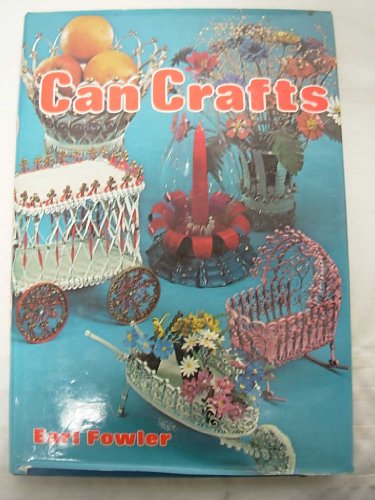 Can crafts (Chilton's creative crafts series) 0801962331 Book Cover