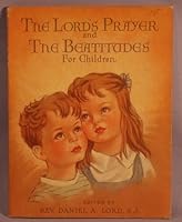 The Lord's Prayer and the Beatitudes B003TOCZ0C Book Cover