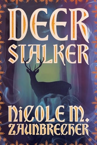 Deerstalker view 2