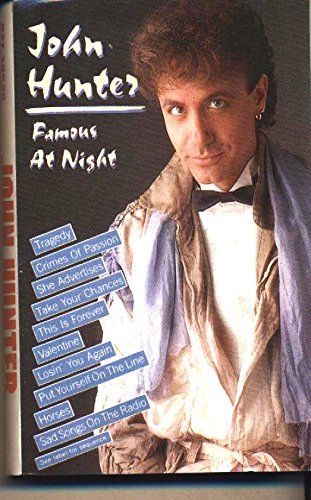 John Hunter - Famous At Night - Amazon.com Music
