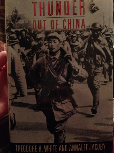 Thunder Out of China 0306706997 Book Cover