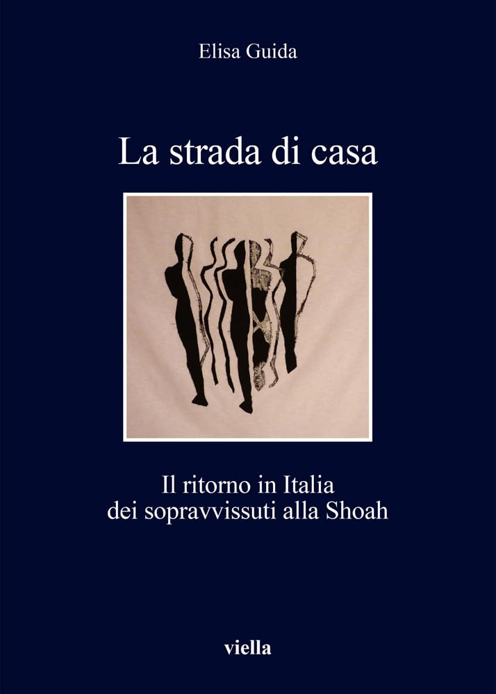 La Strada Di Casa. Il Ritorno In Italia Dei Sopravvissuti Alla Shoah - 4
