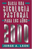 Hacia Una Sicologia Pastoral Para Los Anos 2000 0899225764 Book Cover