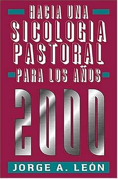 Paperback Hacia Una Sicología Pastoral Para Los Años 2000 Book