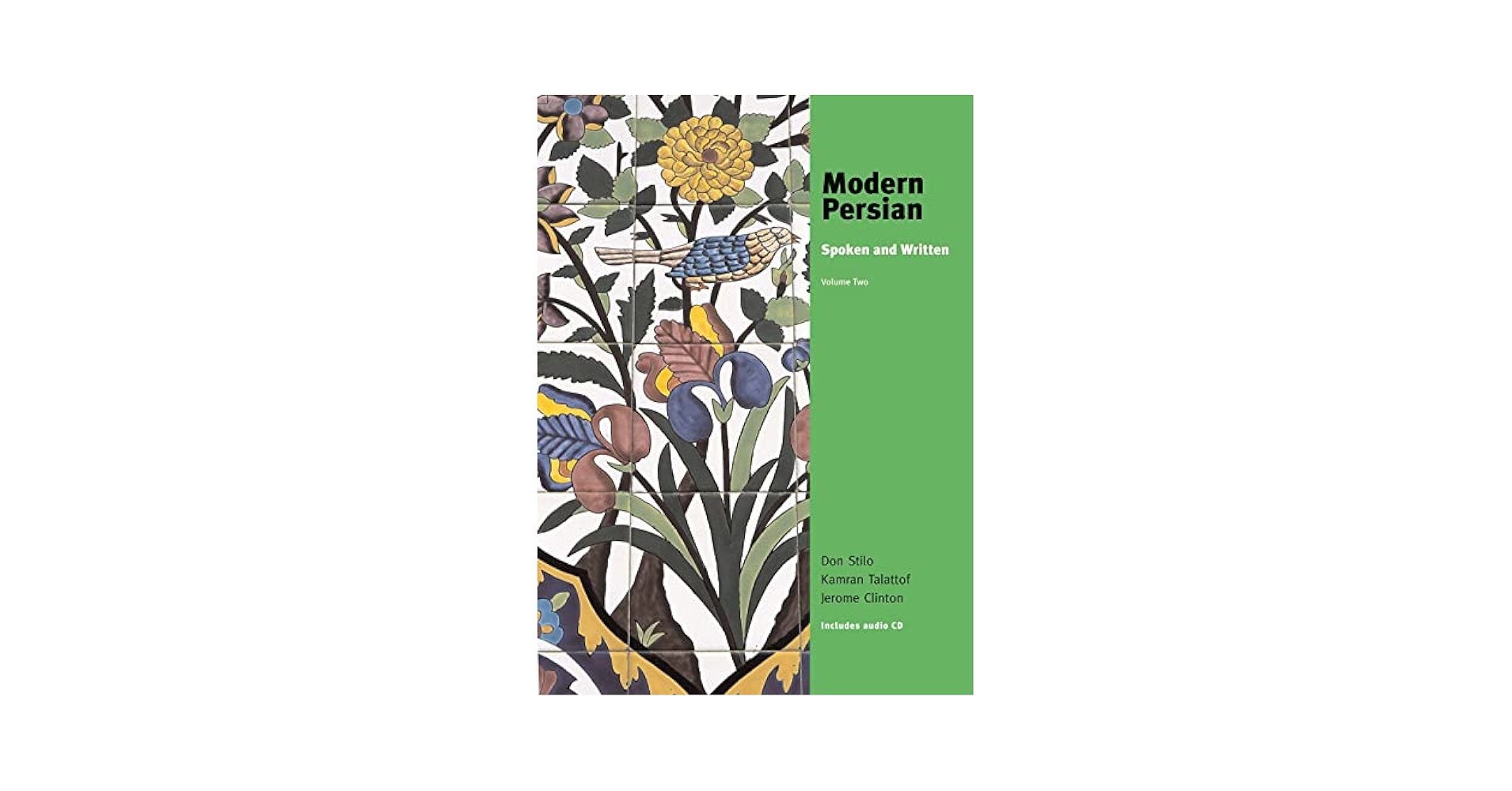 新品Modern Persian spoken and written V.2 Amazon.com: Modern Persian: Spoken and Written, Volume 2