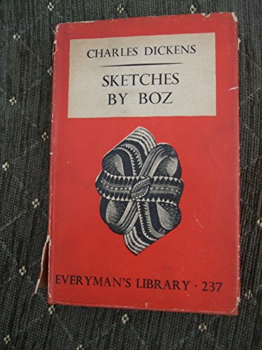 Sketches by Boz 0460002376 Book Cover
