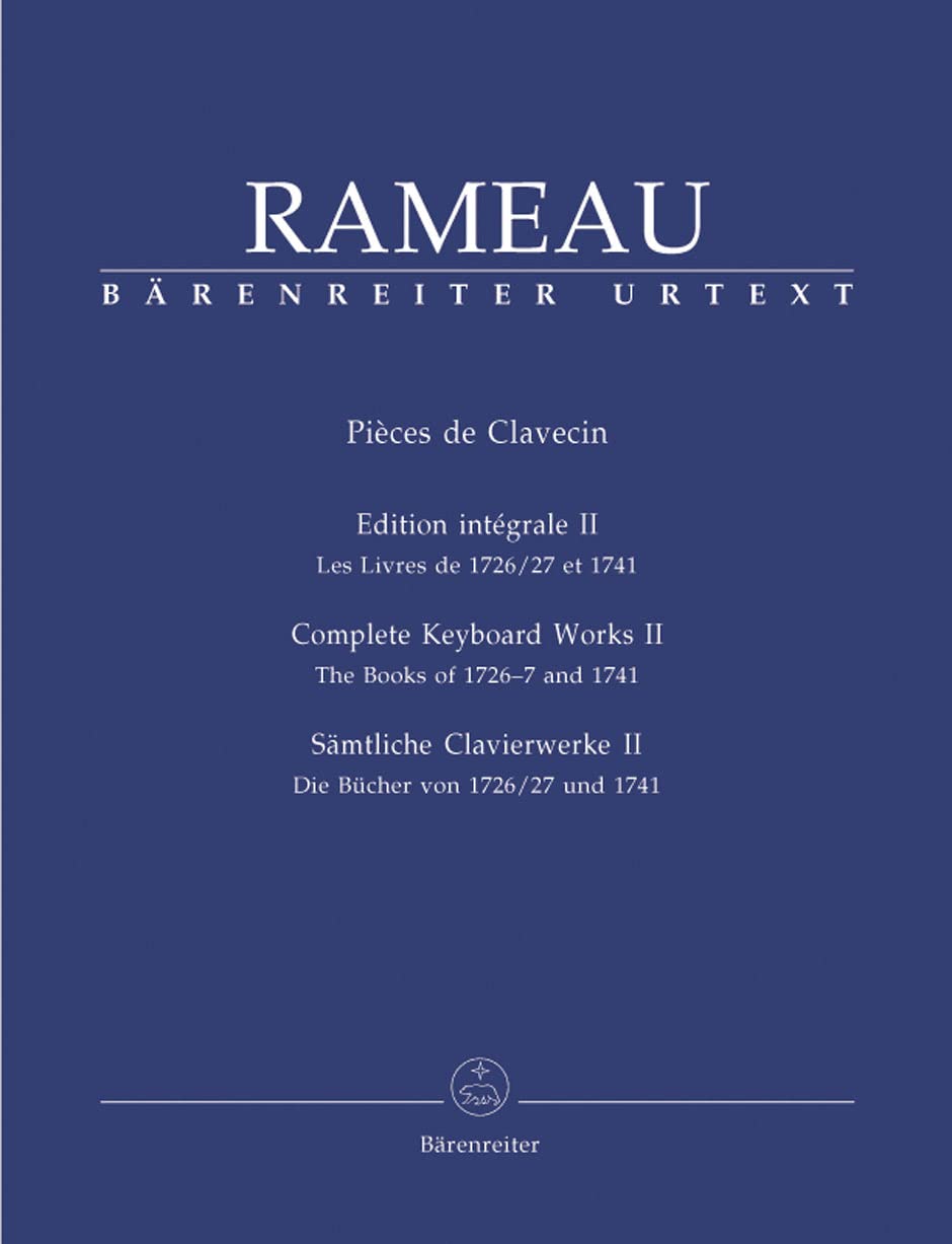Rameau: Complete Keyboard Works - Volume 2 (The books of 1726/27 and 1741)