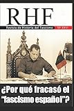 RHF - Revista de Historia del Fascismo (Spanish Edition)