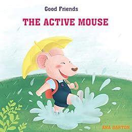 Amazon Com The Active Mouse A Useful Book About Personality