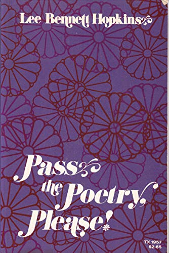 Pass the Poetry, Please! Using Poetry in Pre-Ki... 0590097016 Book Cover
