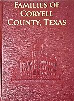 Familes of Coryell County, Texas 193212974X Book Cover