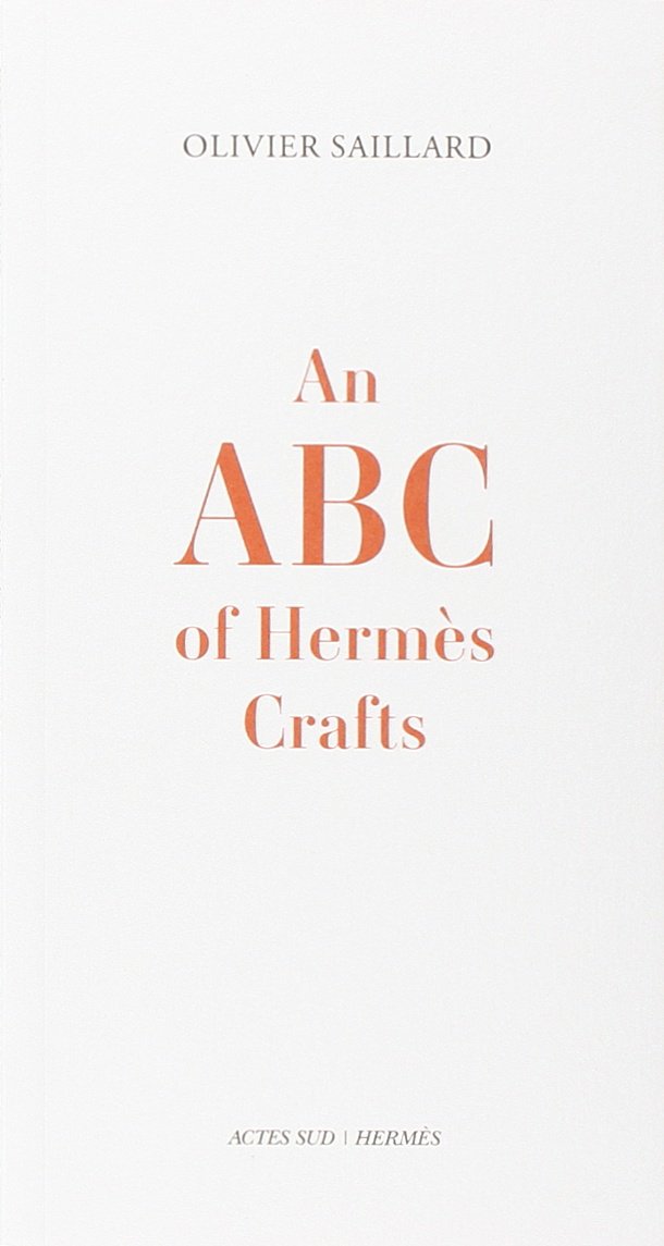 An ABC of Hermès Crafts une idée cadeau culturelle pour les passionnés de mode