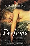 Perfume: The Story of a Murderer