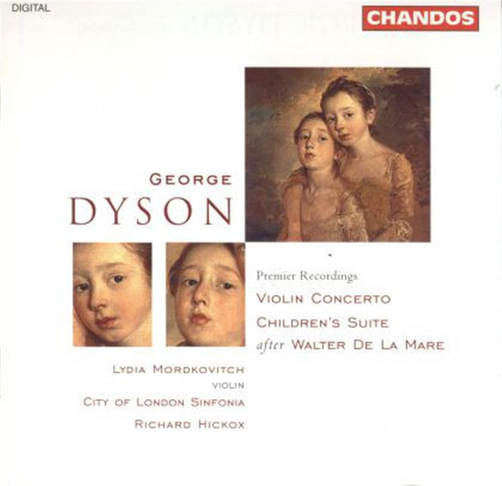 CHAN9369 City of London Sinfonia, Richard Hickox Dyson - Violin Concerto