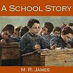 Cover of A School Story