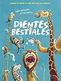  Dientes Bestiales (Álbumes ilustrados, Band 115)
