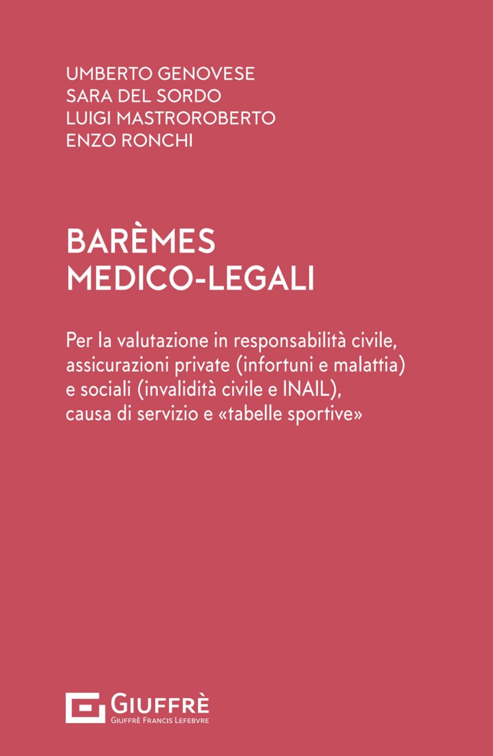 Baremes medico - legali