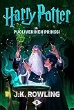 Harry Potter ja puoliverinen prinssi (Finnish Edition)