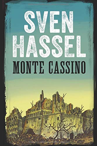 Monte Cassino: Deutsche Ausgabe (Sven Hassel - Serie Zweiter Weltkrieg) (German Edition)