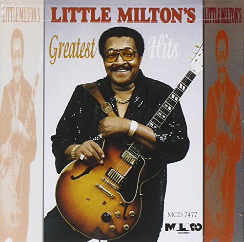 Little Milton - Greatest Hits