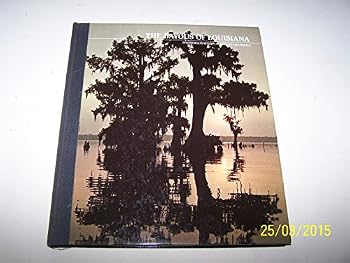 Hardcover The Bayous of Louisiana Book