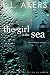 The Girl in the Sea: A Psychological Romantic Suspense Novel (A Let Me Go series Book 3)