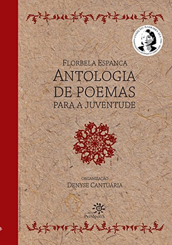 Florbela Espanca: Antologia de poemas para a juventude:
