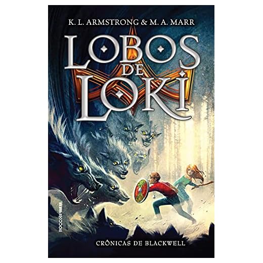 Lobos de Loki (Crônicas de Blackwell Livro 1)