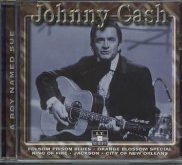 Boy Named Sue by Johnny Cash